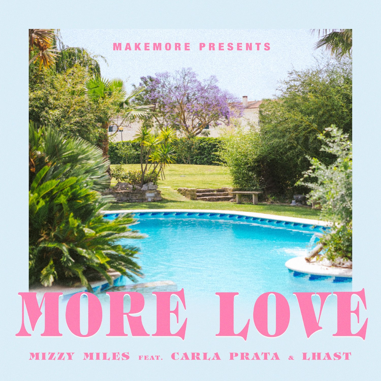 More Love